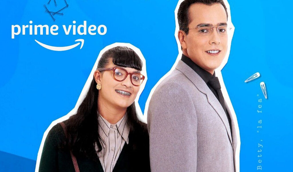 Betty La Fea Llega A Amazon Prime Video Digital Link 5055